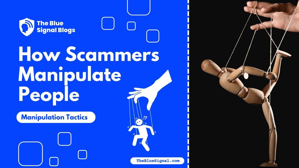 How Scammers Manipulate People featured